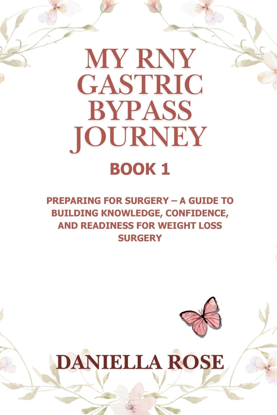 My RNY Gastric Bypass Journey Books