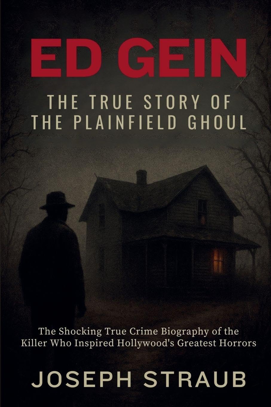 Ed Gein-The True Story of the Plainfield Ghoul Law