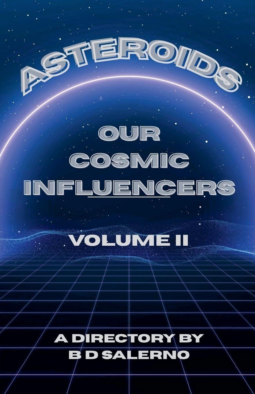 Asteroids Our Cosmic Influencers vol. II Religion & Esotericism