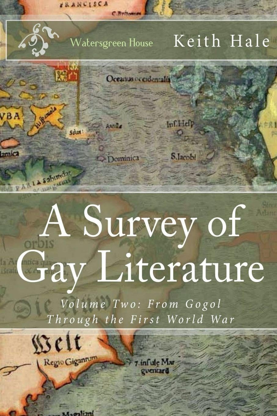 A Survey of Gay Literature, Volume Two LGBTQ+