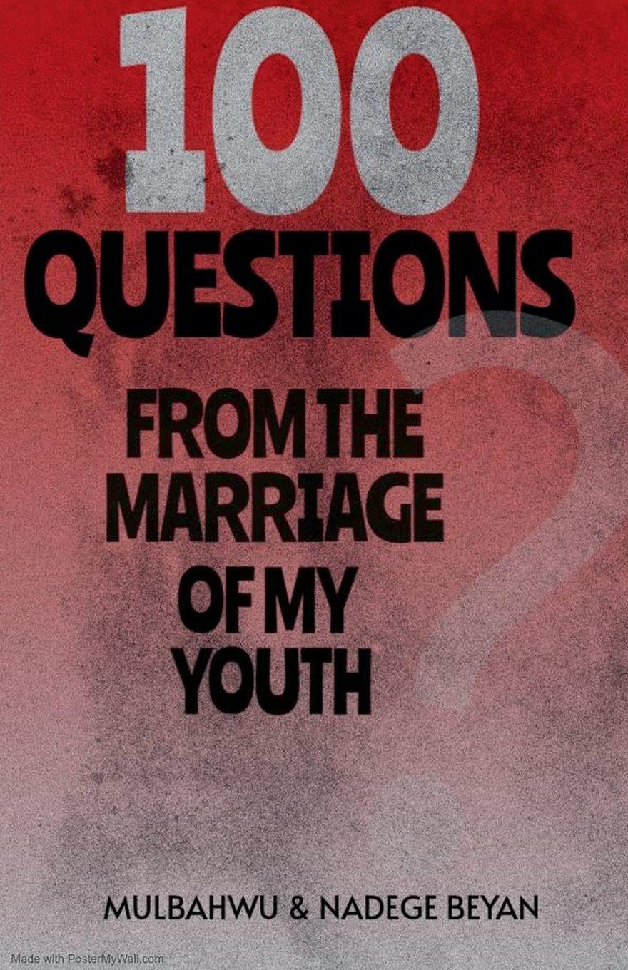 100 Questions From the Marriage of my Youth Social Sciences