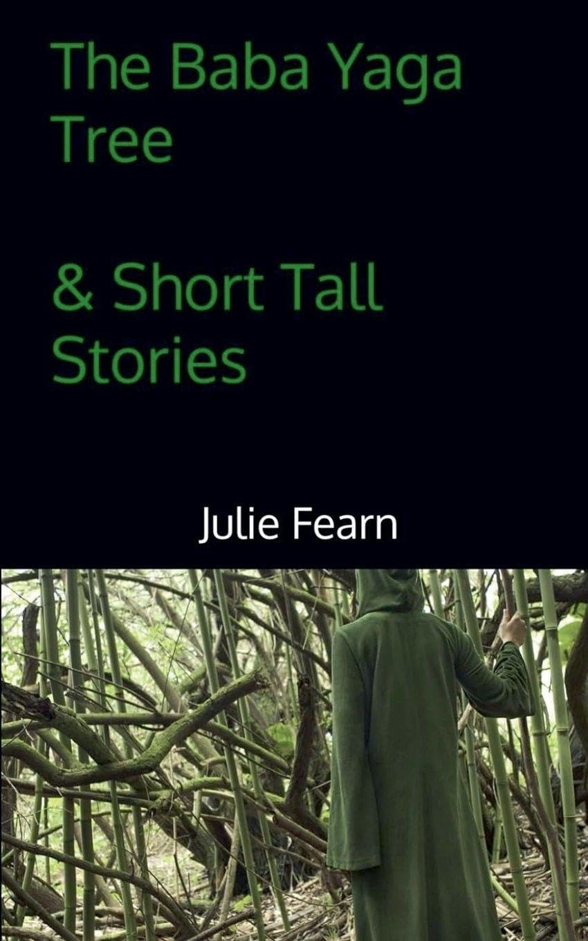The Baba Yaga Tree Short Tall Stories Humour & Satire