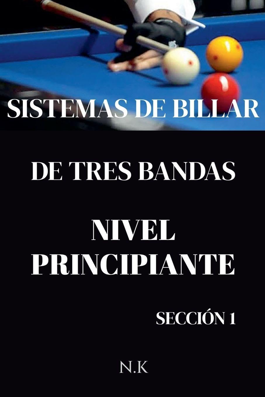 Sistemas De Billar - De Tres Bandas - Nivel Principiante - Sección 1 Leisure & Fun