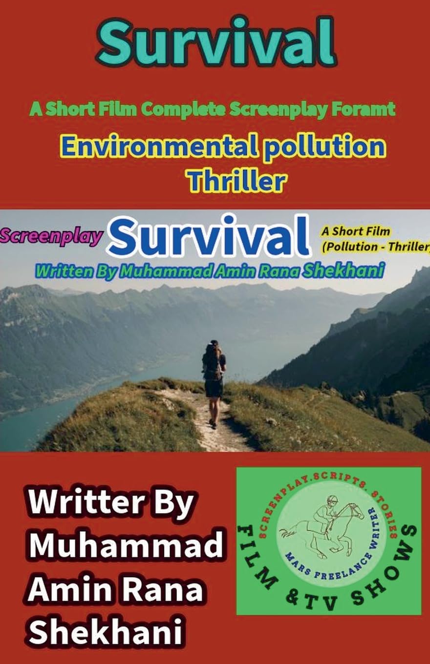Survival. (Environmental Pollution - Thriller) Contemporary literature
