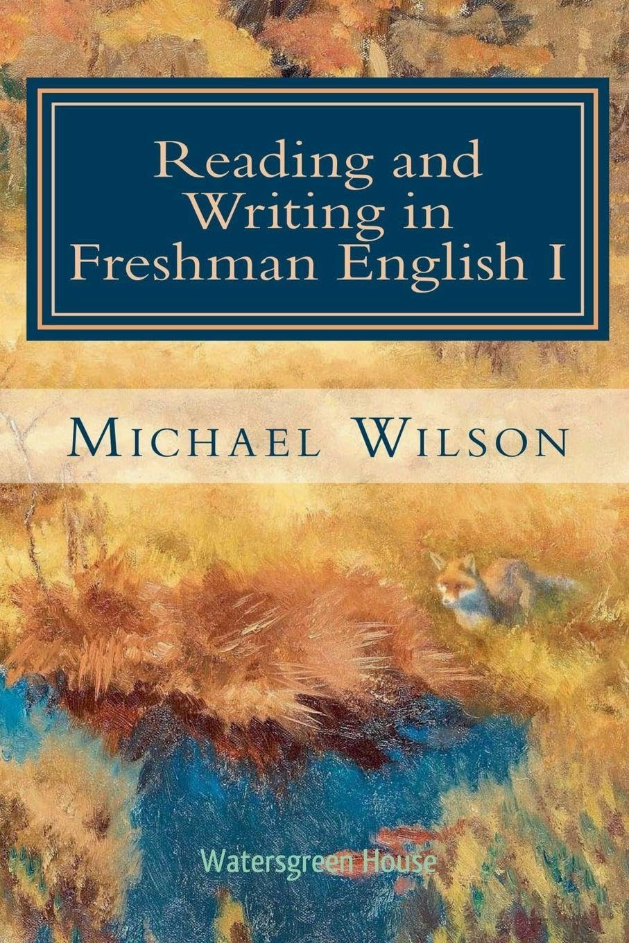 Reading and Writing in Freshman English I Non-fiction
