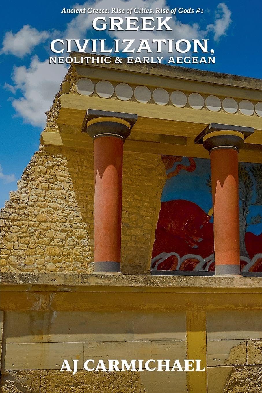 Dawn of Greek Civilization, Neolithic & Early Aegean Politics & History