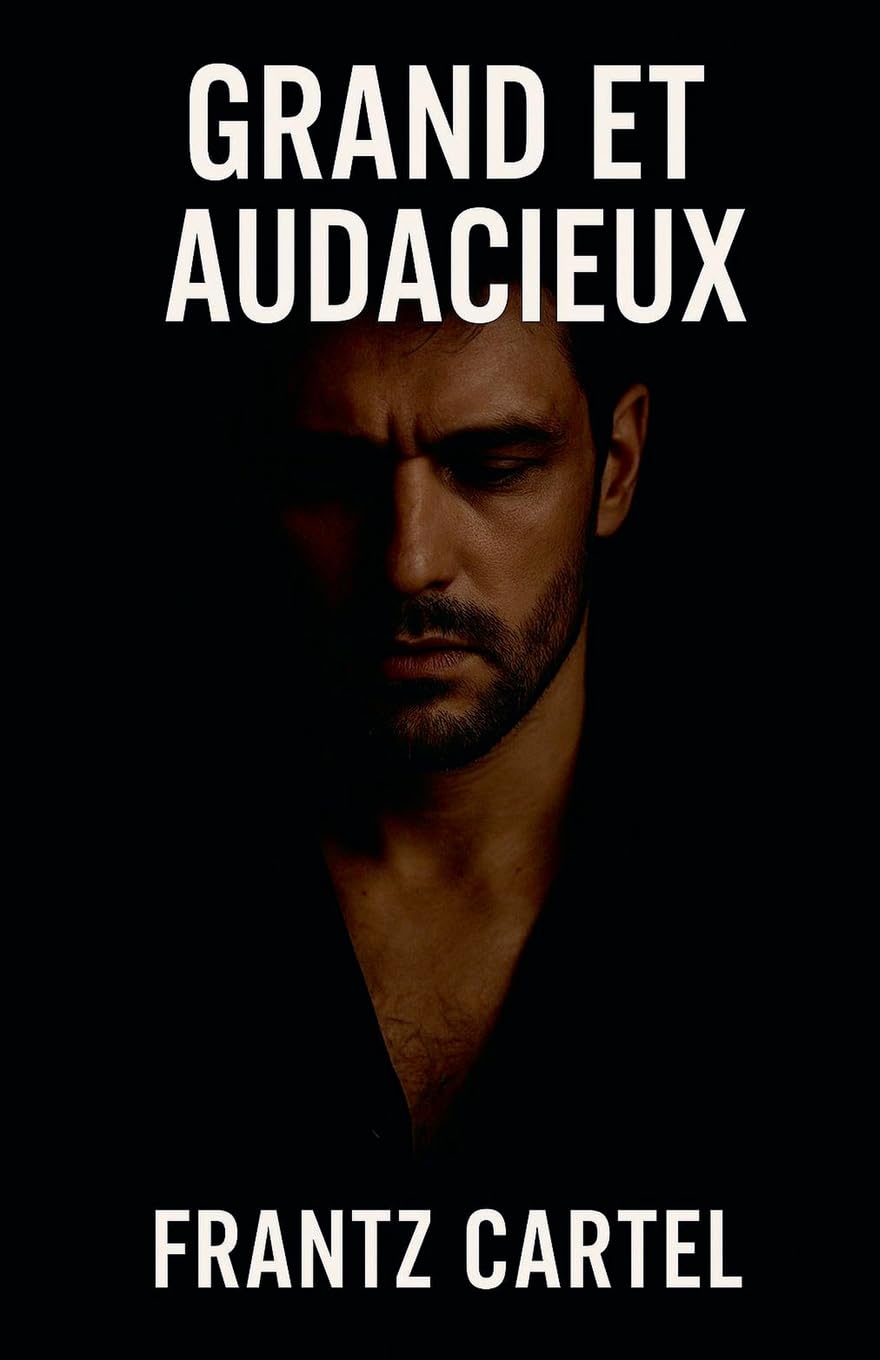 Grand et audacieux Contemporary literature