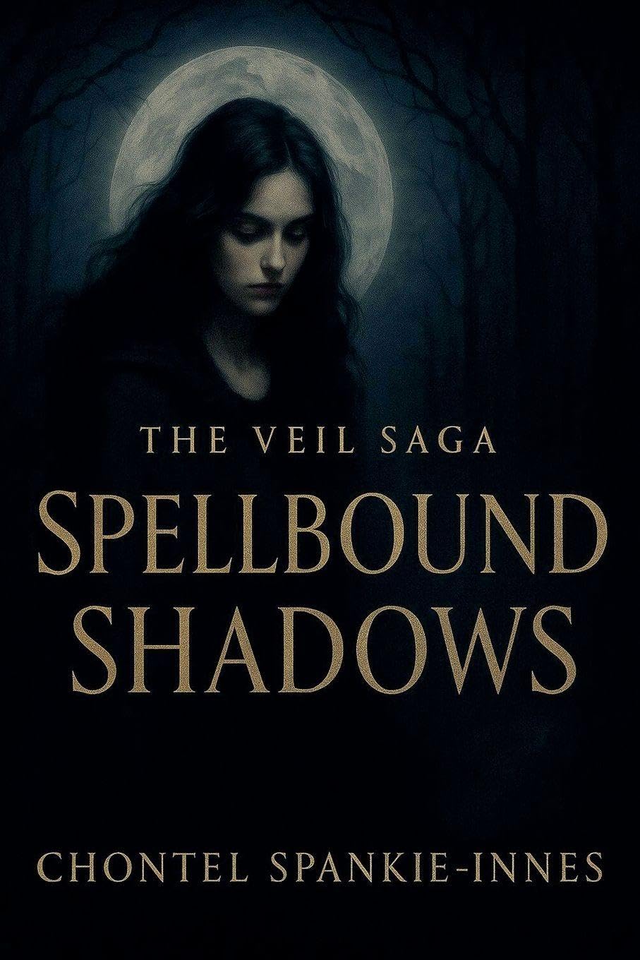 Spellbound Shadows (The Veil Saga) Dark Fantasy