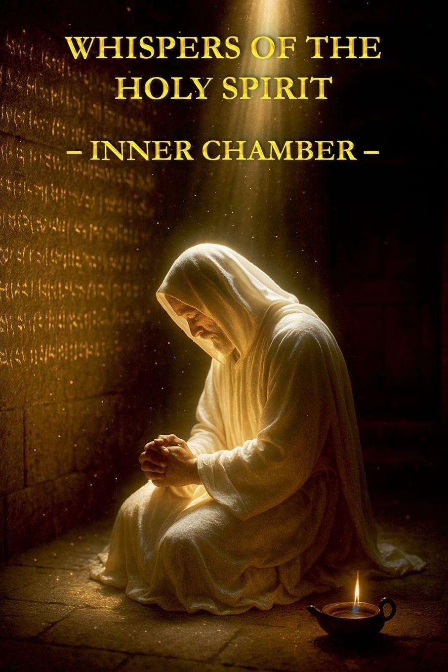 Whispers of the Holy Spirit - Inner Chamber Poetry