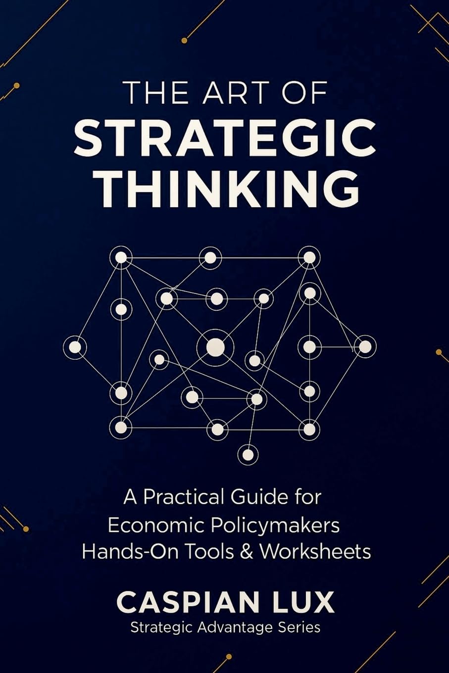 The Art of Strategic Thinking Law