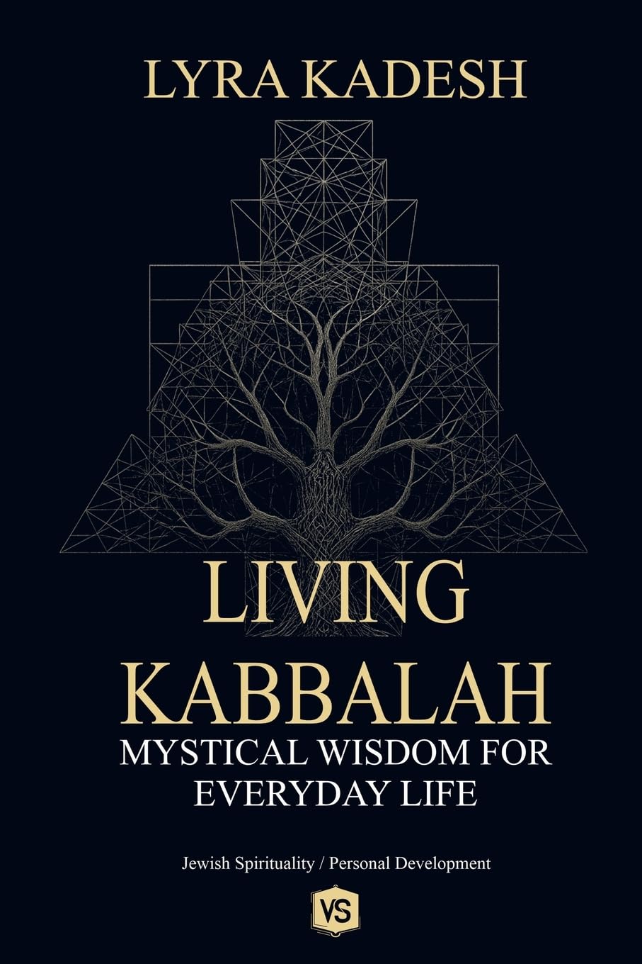 Living Kabbalah - Mystical Wisdom for Everyday Life Religion & Esotericism