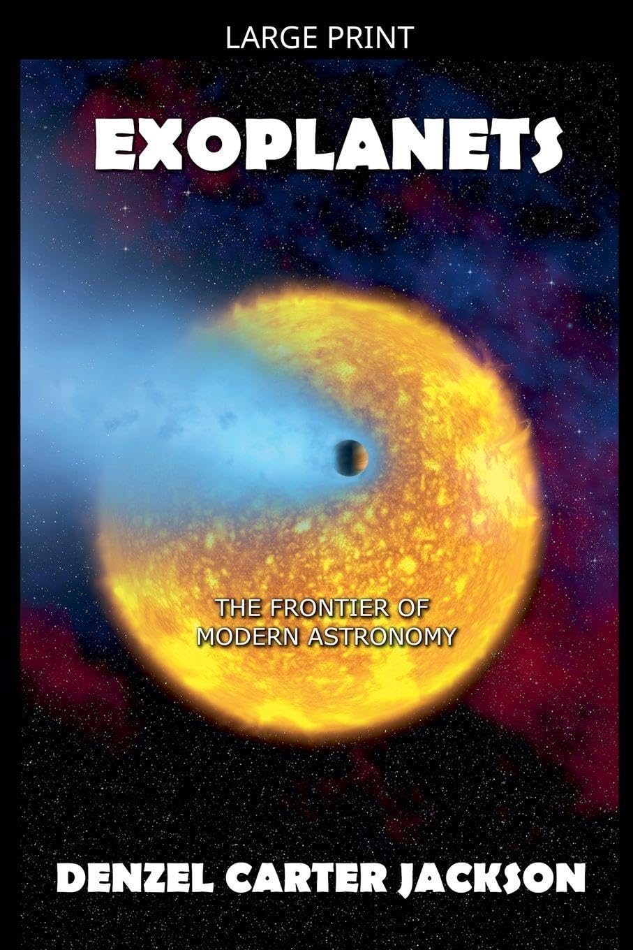 Exoplanets, The Frontier of Modern Astronomy Natural Sciences