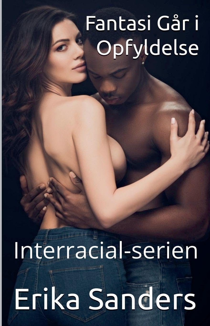 Fantasi Går i Opfyldelse (Interracial-serien) Contemporary literature