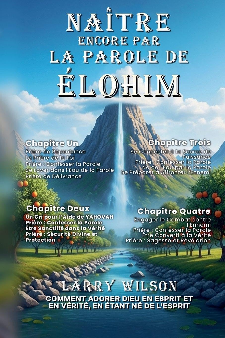 NAÎTRE ENCORE PAR LA PAROLE DE ÉLOHIM Religion & Esotericism