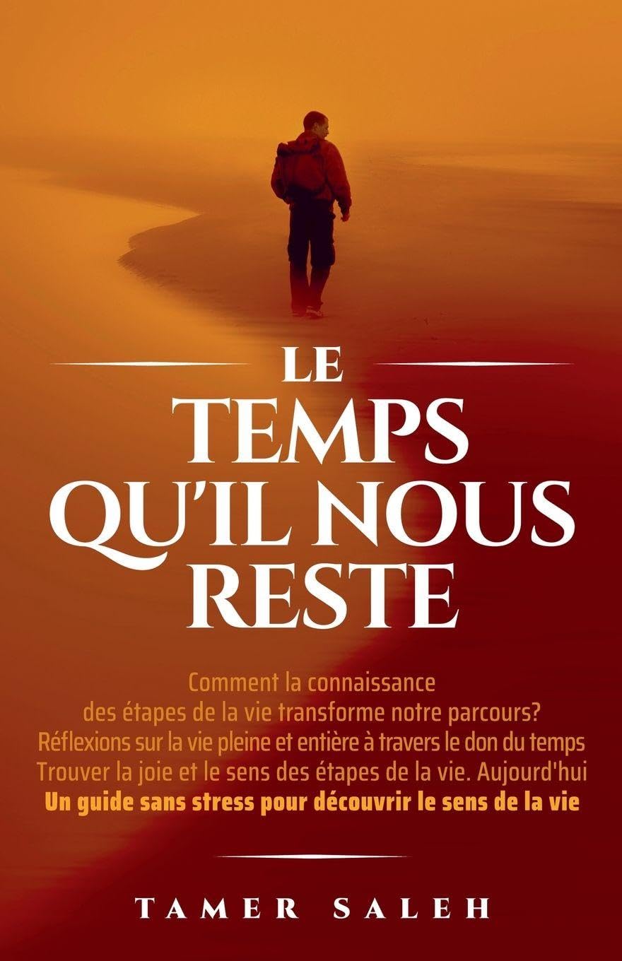 LE TEMPS QU'IL NOUS RESTE Self-help