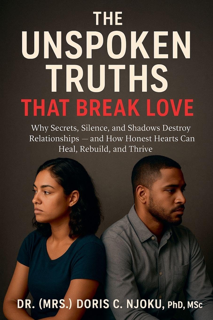 The Unspoken Truths That Break Love Health, Nutrition & Fitness