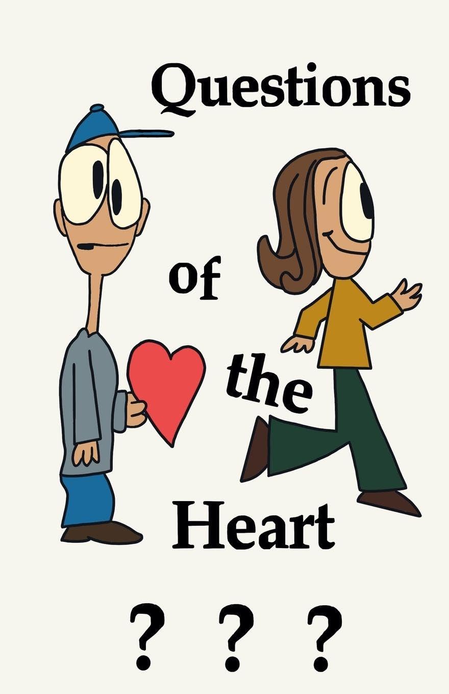 Questions of the Heart Philosophy