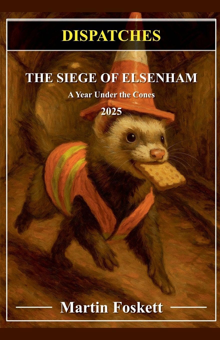 The Siege of Elsenham 2025 - A Year under the Cones Contemporary literature