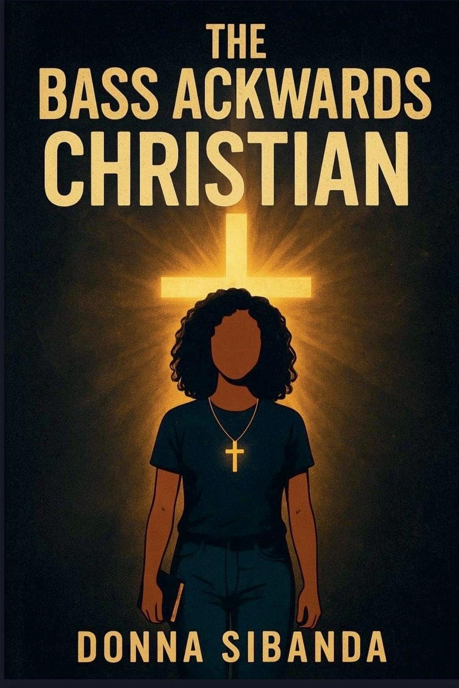 The Bass Ackwards Christian Religion & Esotericism