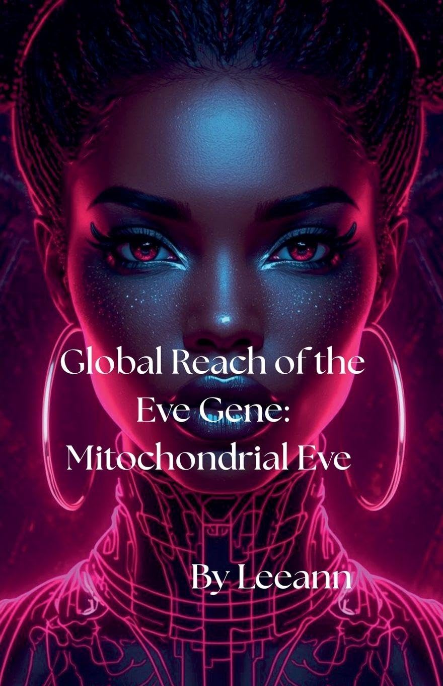 Global Reach of the Eve Gene Historical Fiction
