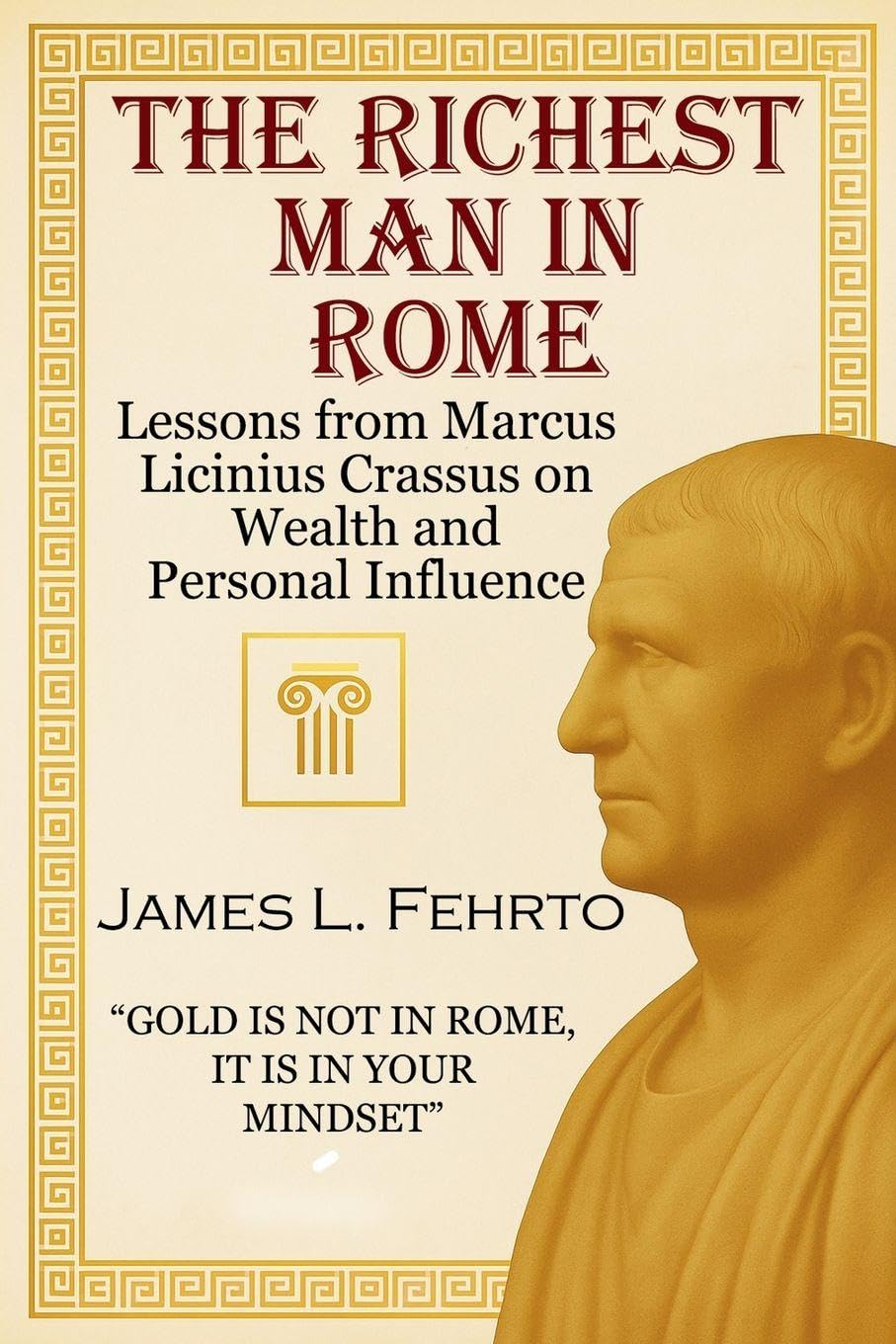 The richest man in Rome Politics & History