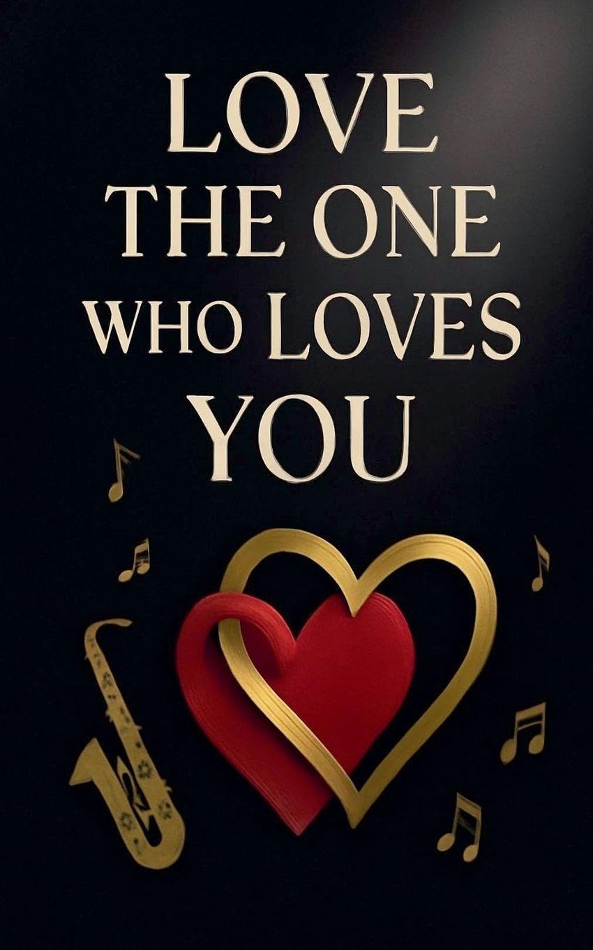 Love the one who loves you Lifestyle