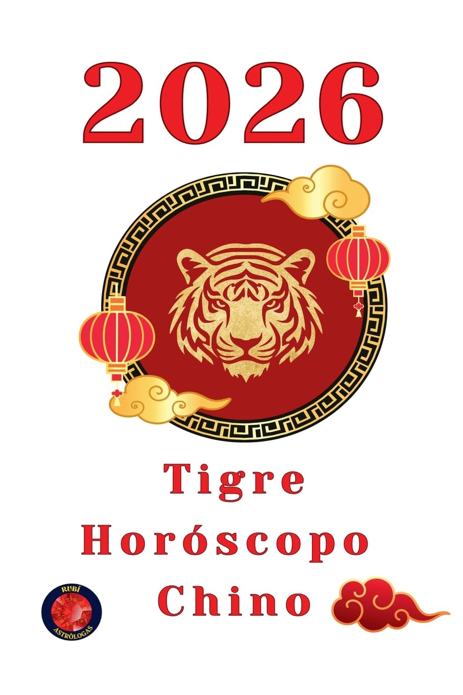 Tigre Horóscopo  Chino 2026 Religion & Esotericism