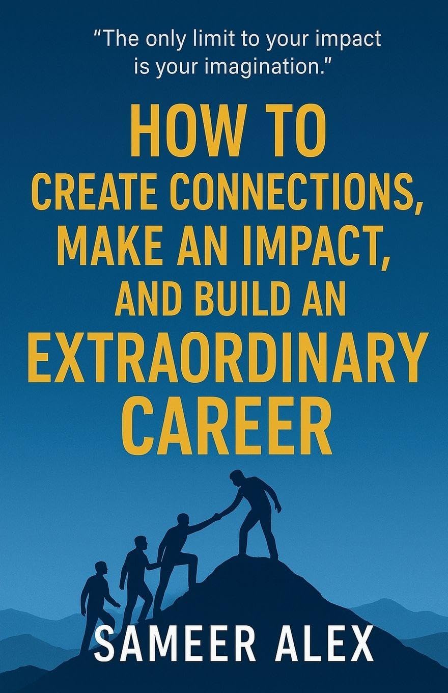 How To Create Connections, Make An Impact, And Build An Extraordinary Career Law