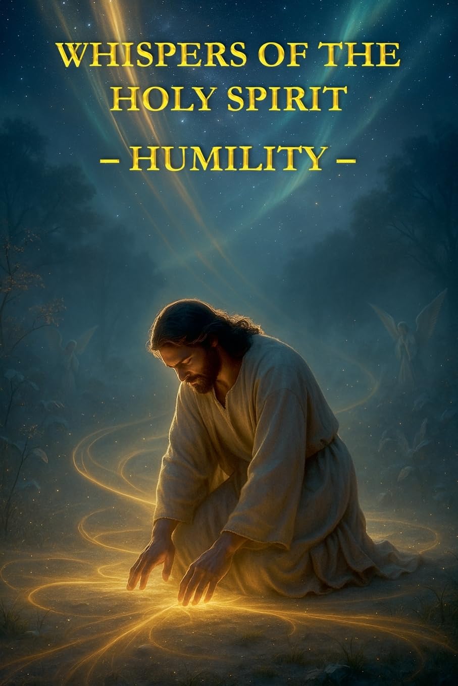 Whispers of the Holy Spirit - Humility Religion & Esotericism