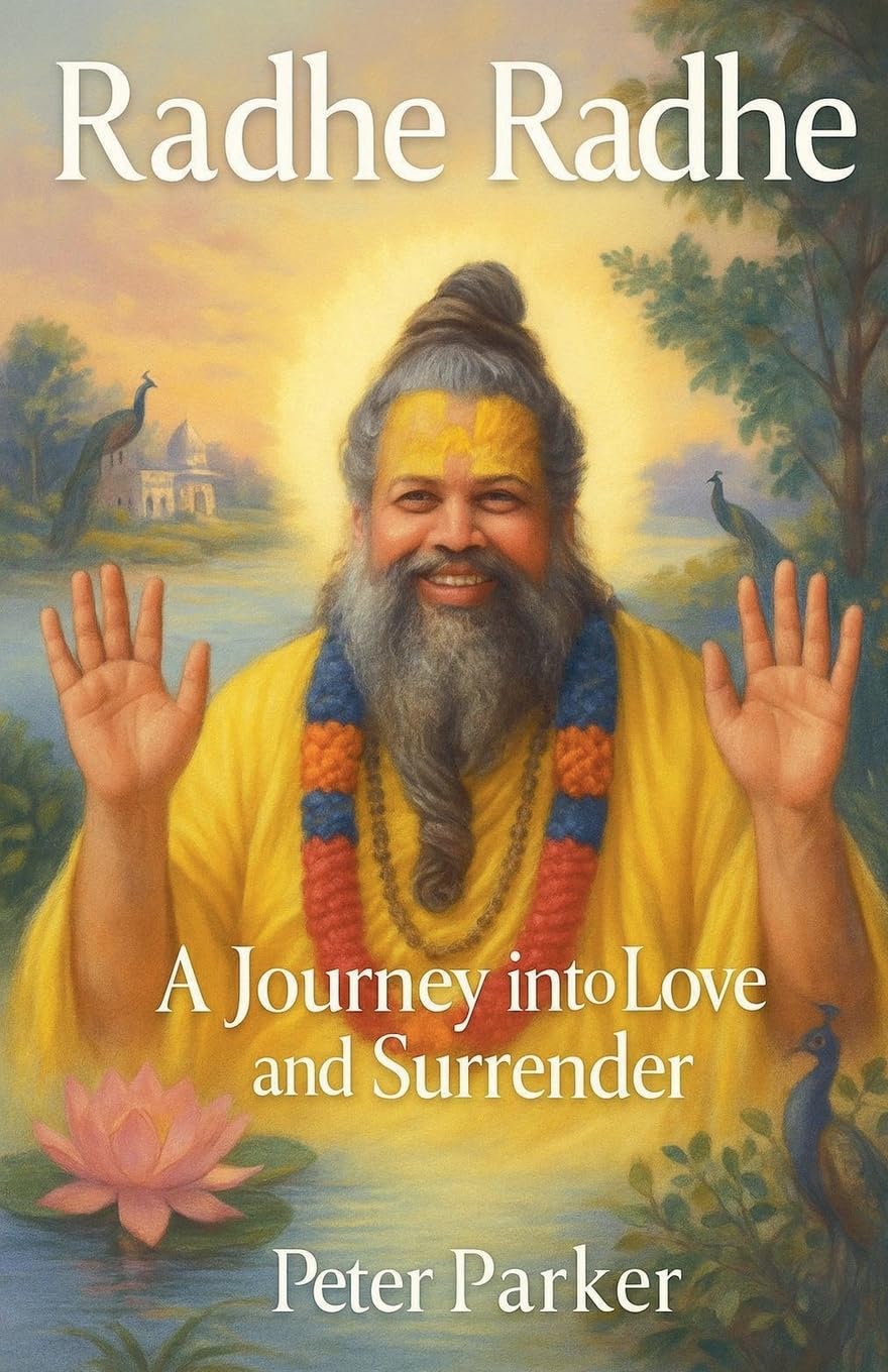 Radhe Radhe - A Journey into Love and Surrender Science
