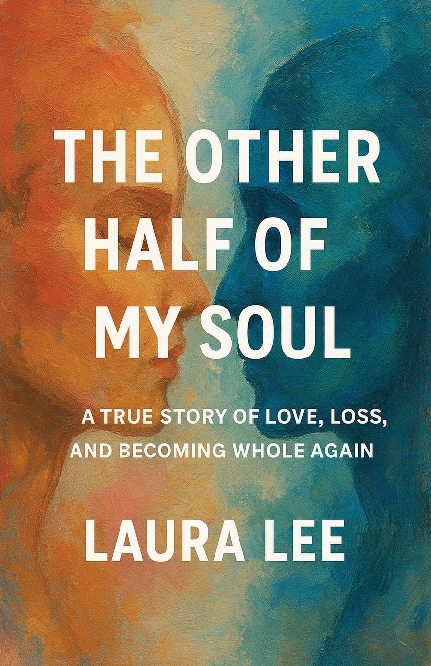 The Other Half of My Soul Self-help