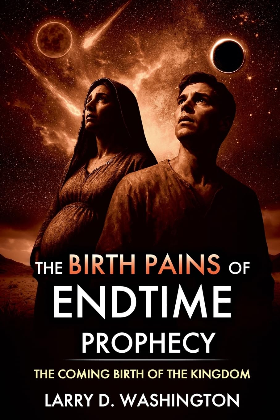 The Birth Pains of Endtime Prophecy Religion & Esotericism