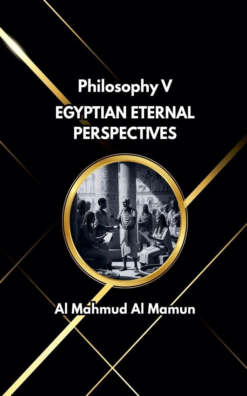 Egyptian Eternal Perspectives Philosophy