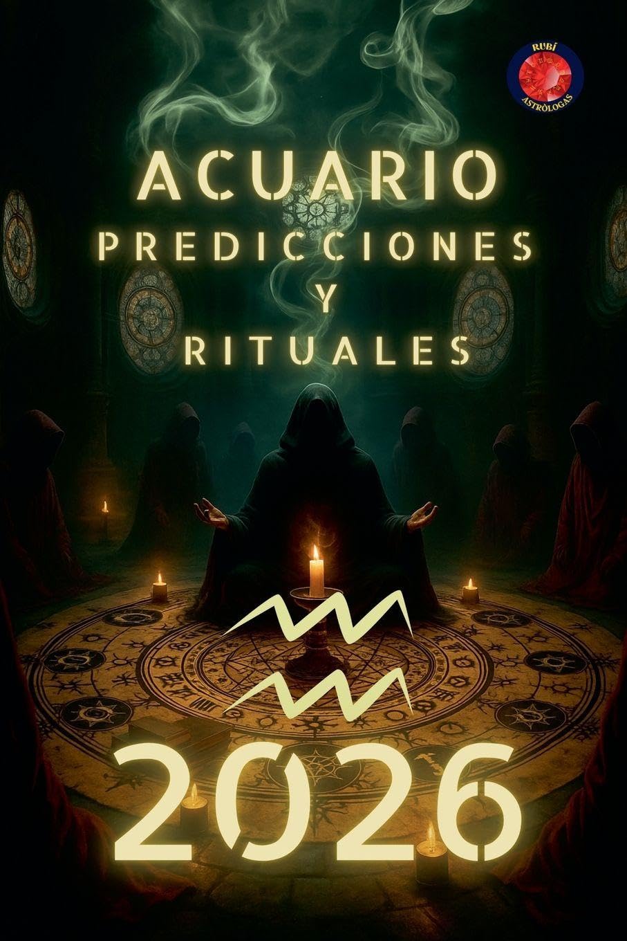 Acuario Predicciones y Rituales   2026 Religion & Esotericism