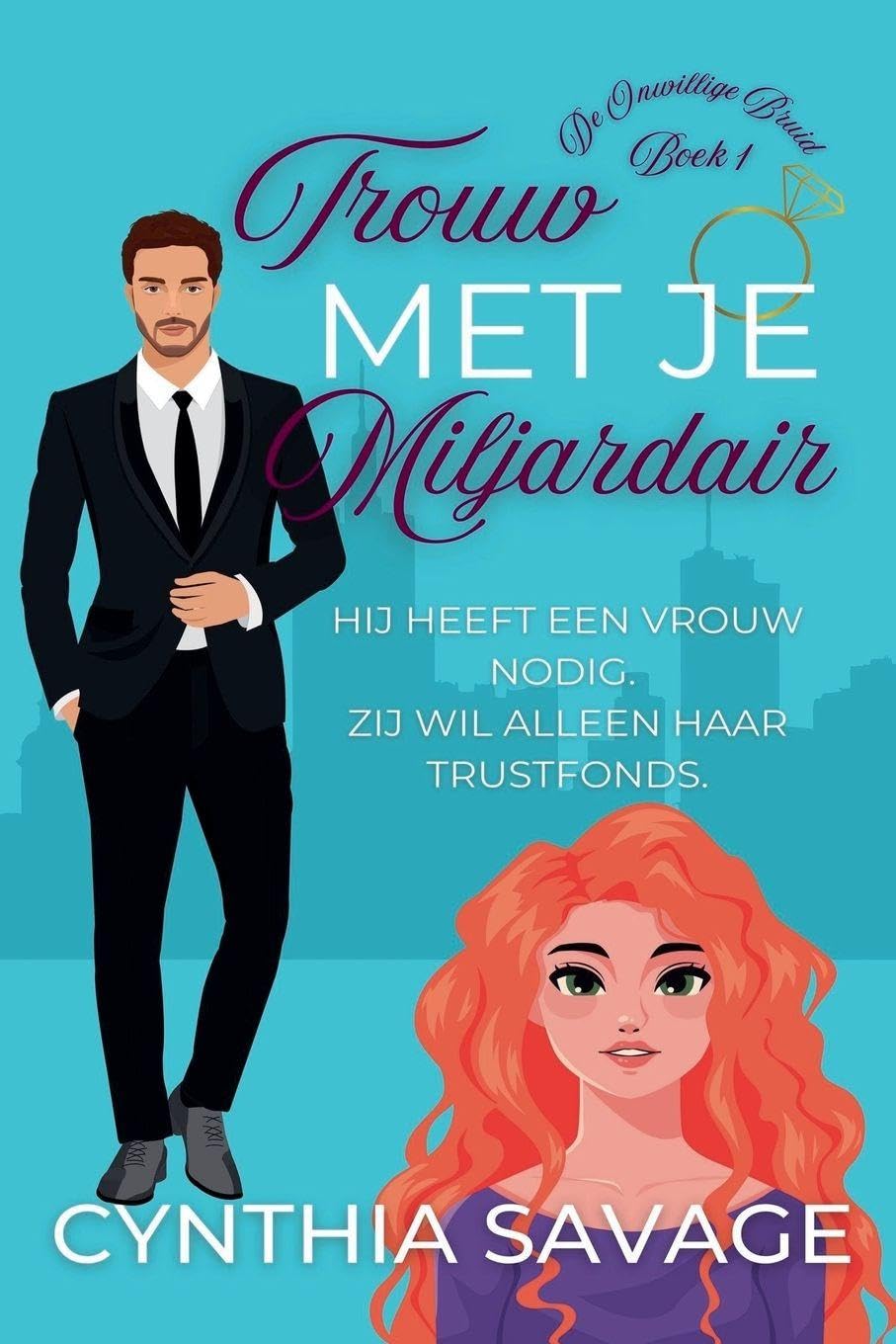 Trouw met je Miljardair Contemporary literature