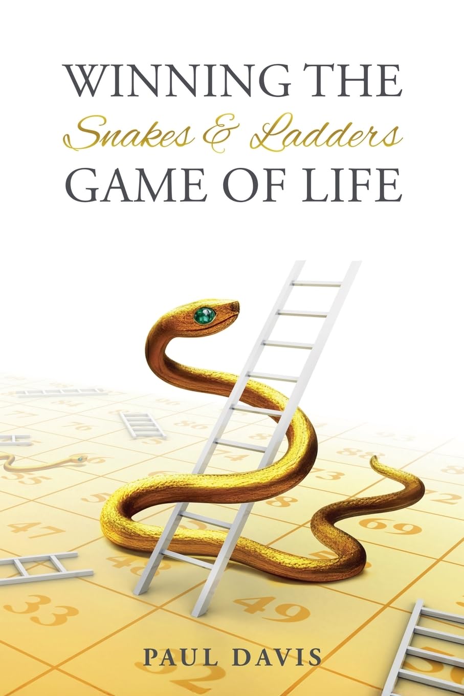 Winning the Snakes and Ladders Game of Life Health, Nutrition & Fitness