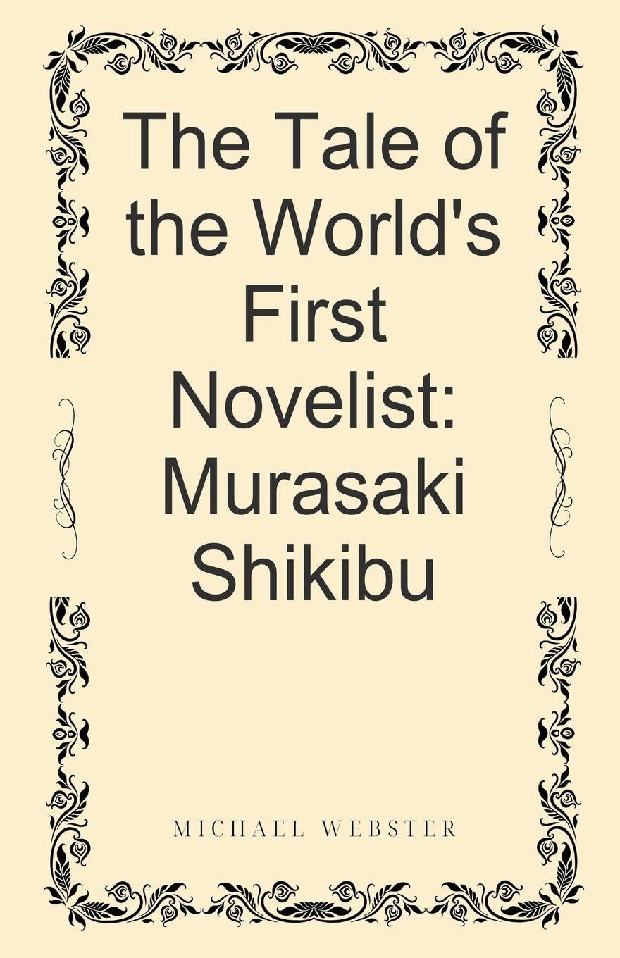 The Tale of the World's First Novelist Art & Literature
