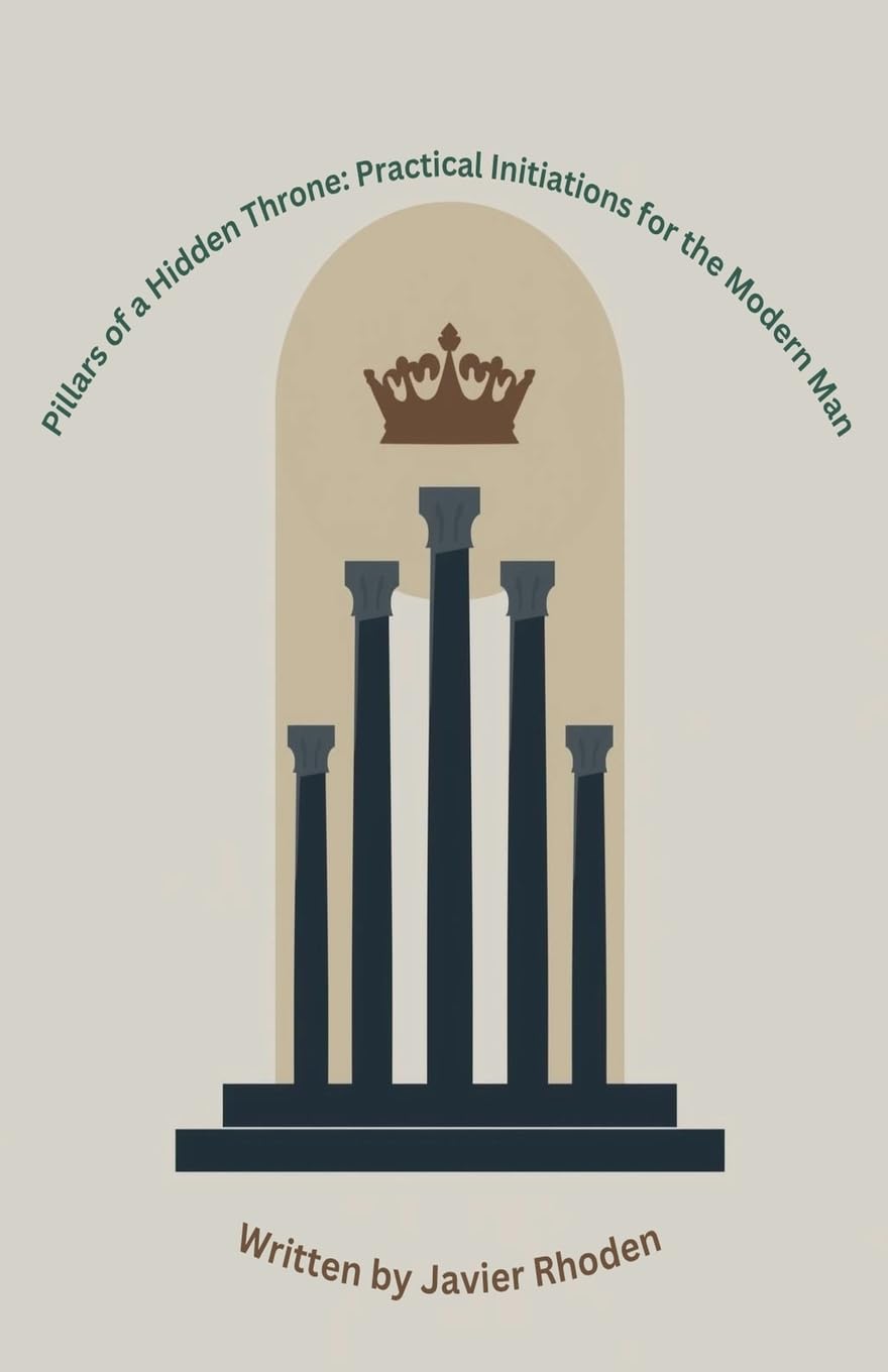Pillars of a Hidden Throne Lifestyle