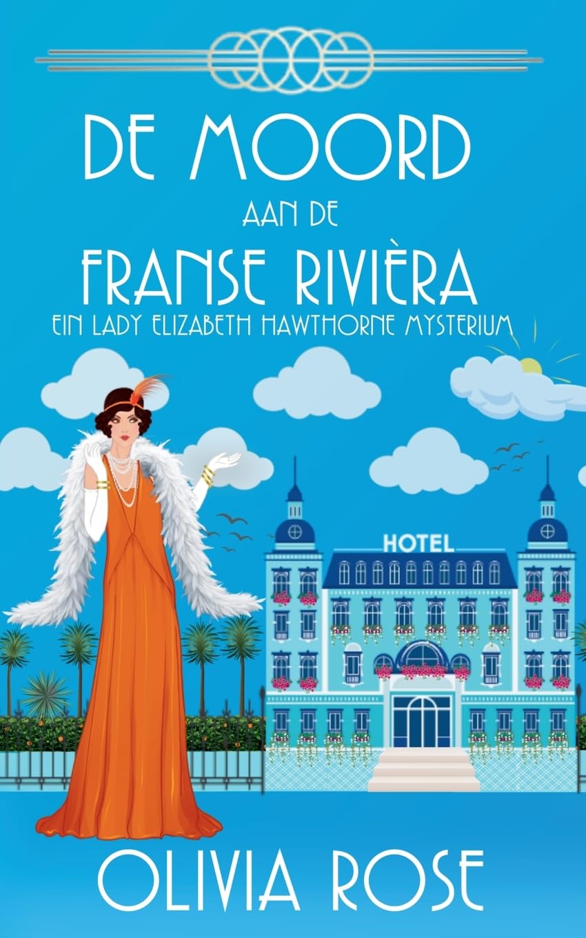 DE MOORD AAN DE FRANSE RIVIÈRA Contemporary literature