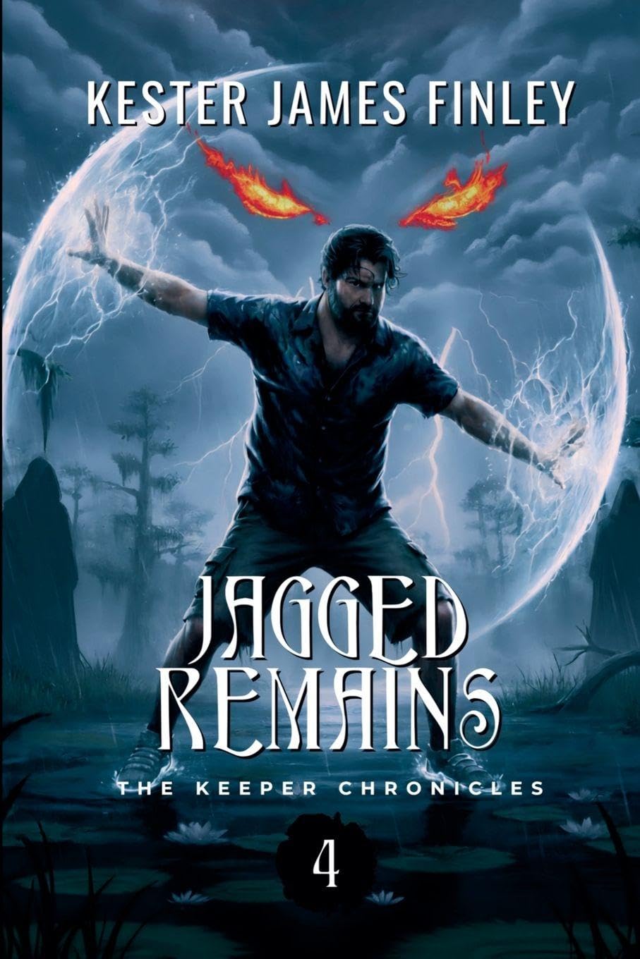 Jagged Remains (The Keeper Chronicles, Book 4) Horror & Mystery