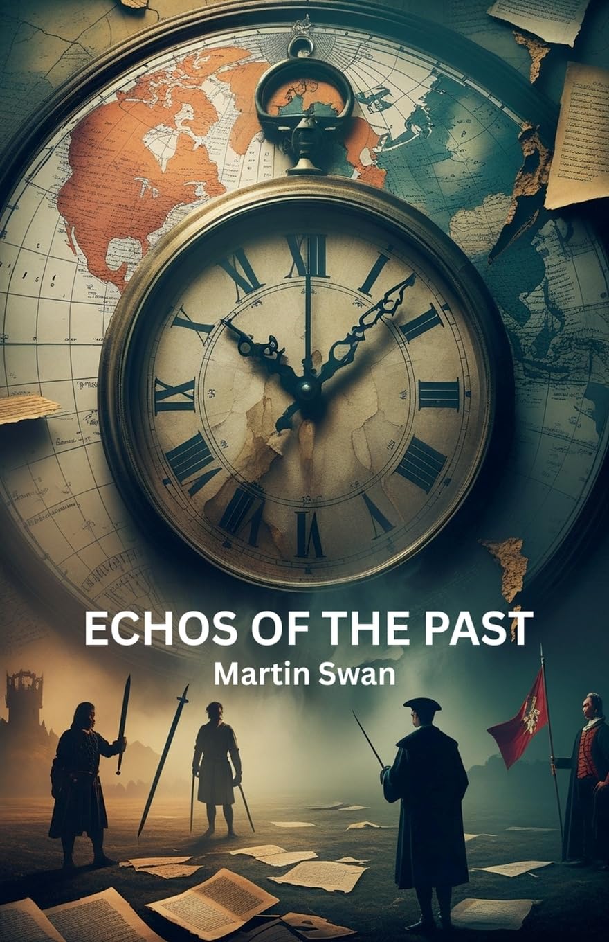 Echoes Of The Past Historical Fiction