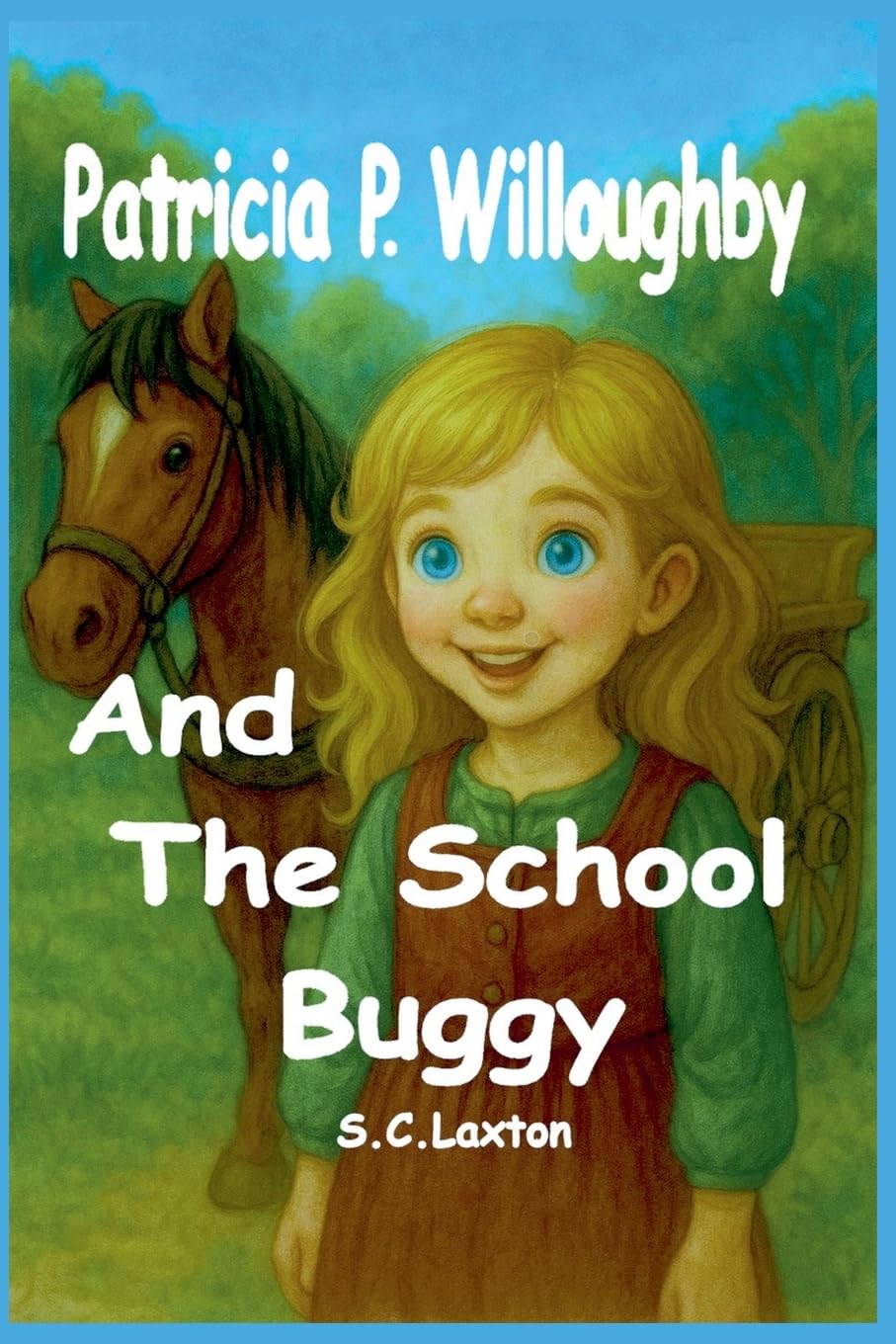 Patricia P. Willoughby And The School Buggy Novels & Short Stories