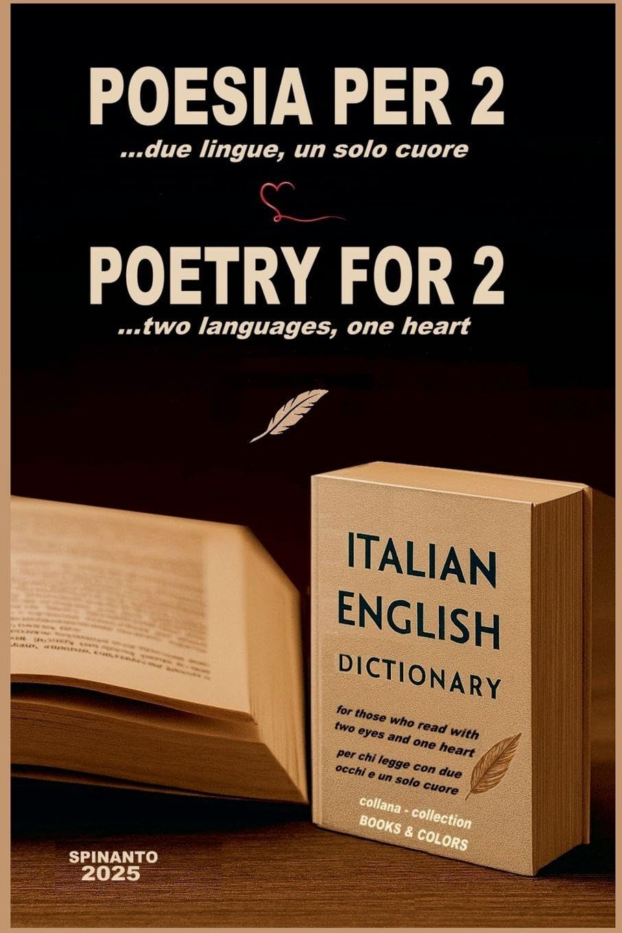 POETRY FOR 2  ...two languages, one heart  .  POESIA PER 2  ...due lingue, un solo cuore Media & Communication