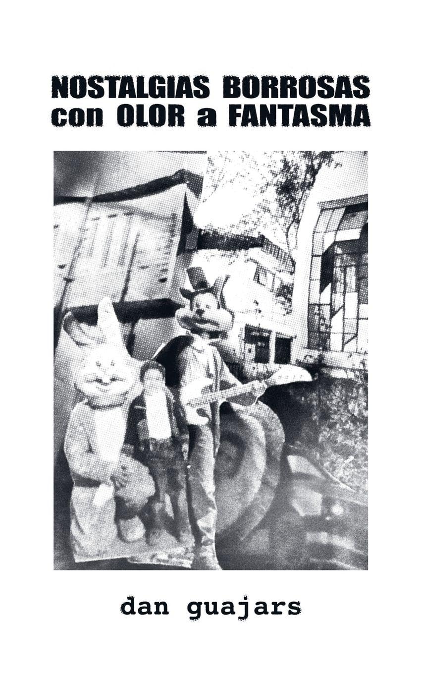 NOSTALGIAS BORROSAS con OLOR a FANTASMA Historical Fiction
