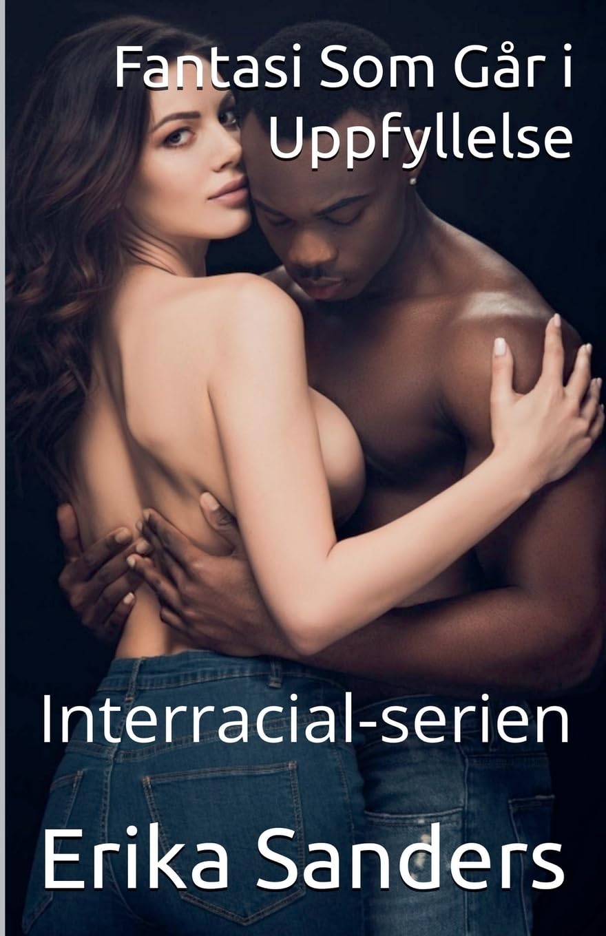 Fantasi Som Går i Uppfyllelse (Interracial-serien) Contemporary literature