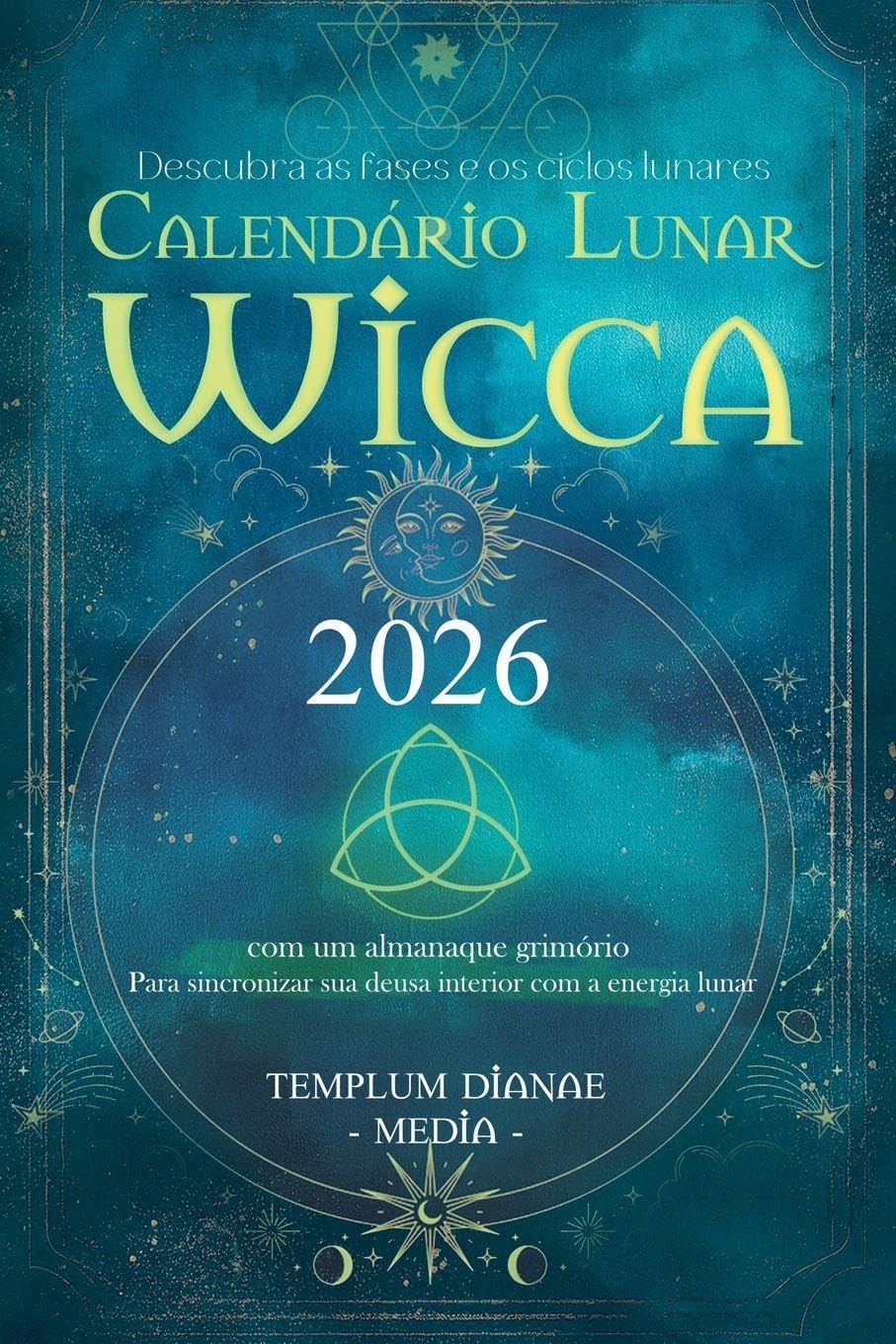 Calendário Lunar Wicca - 2026 Religion & Esotericism