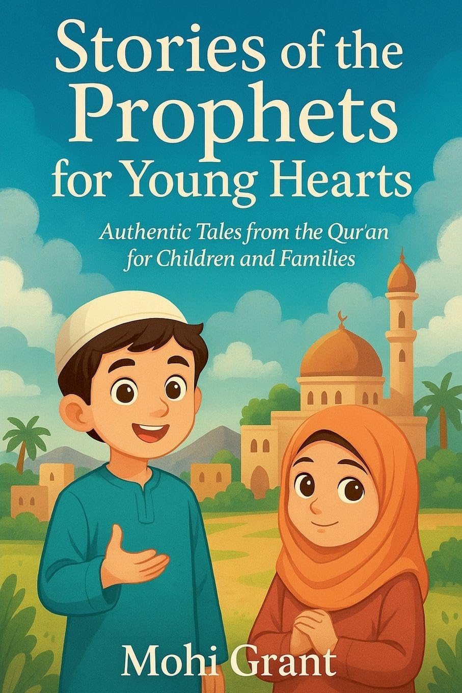 Stories of the Prophets for Young Hearts Religion & Esotericism