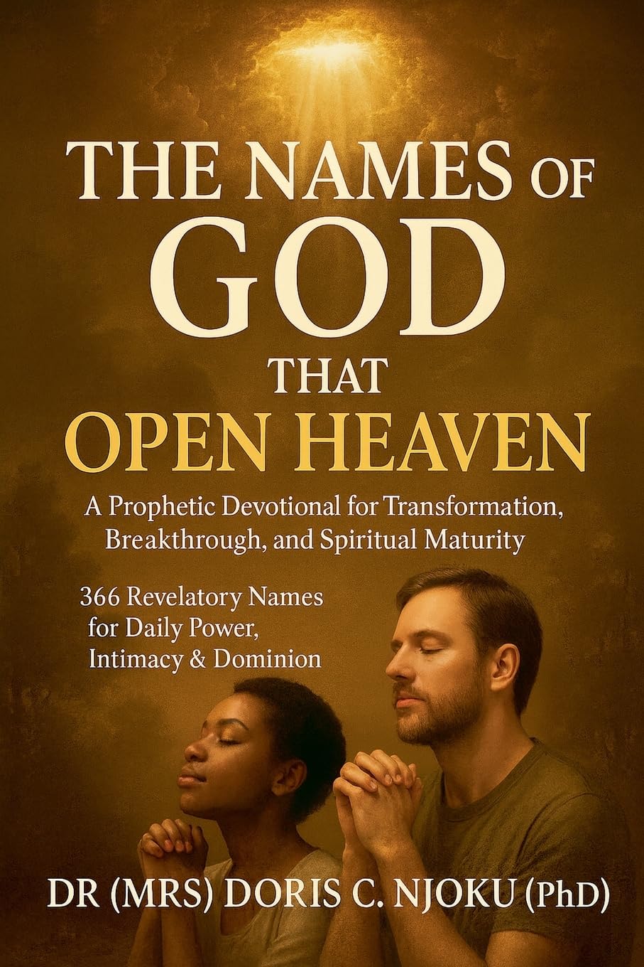 The Names of God that Open Heaven Health, Nutrition & Fitness