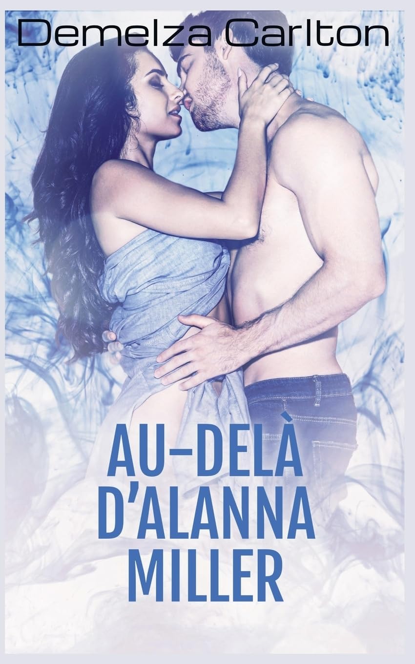 Au-delà d'Alanna Miller Contemporary literature