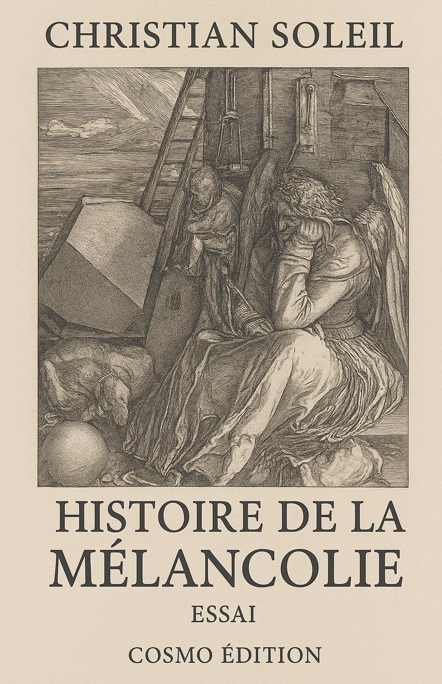 Histoire de la mélancolie Philosophy